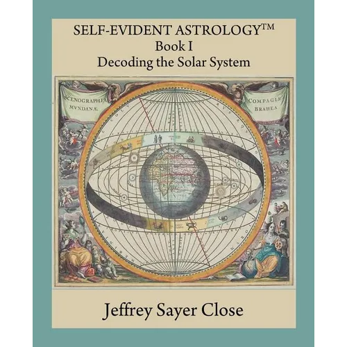 Self-Evident Astrology - Paperback | Books | Wiccan Center