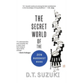 The Secret World of the Zen Buddhist Monk - Hardcover