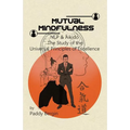 Mutual Mindfulness: NLP & AIKIDO, The study of the Universal Principles of Excellence - Paperback | Books | Wiccan Center