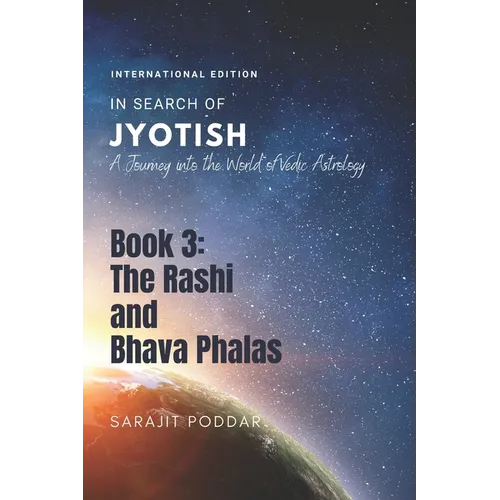 The Rasi and Bhava Phalas: A Journey into the World of Jyotish - Paperback | Books | Wiccan Center