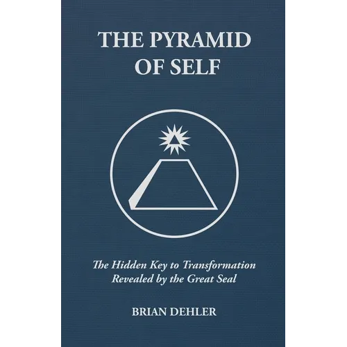 The Pyramid of Self - Paperback | Books | Wiccan Center