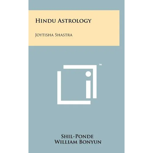 Hindu Astrology: Joytisha Shastra - Hardcover