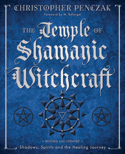 The Temple of Shamanic Witchcraft: Shadows, Spirits and the | Shamanism | Wiccan Center
