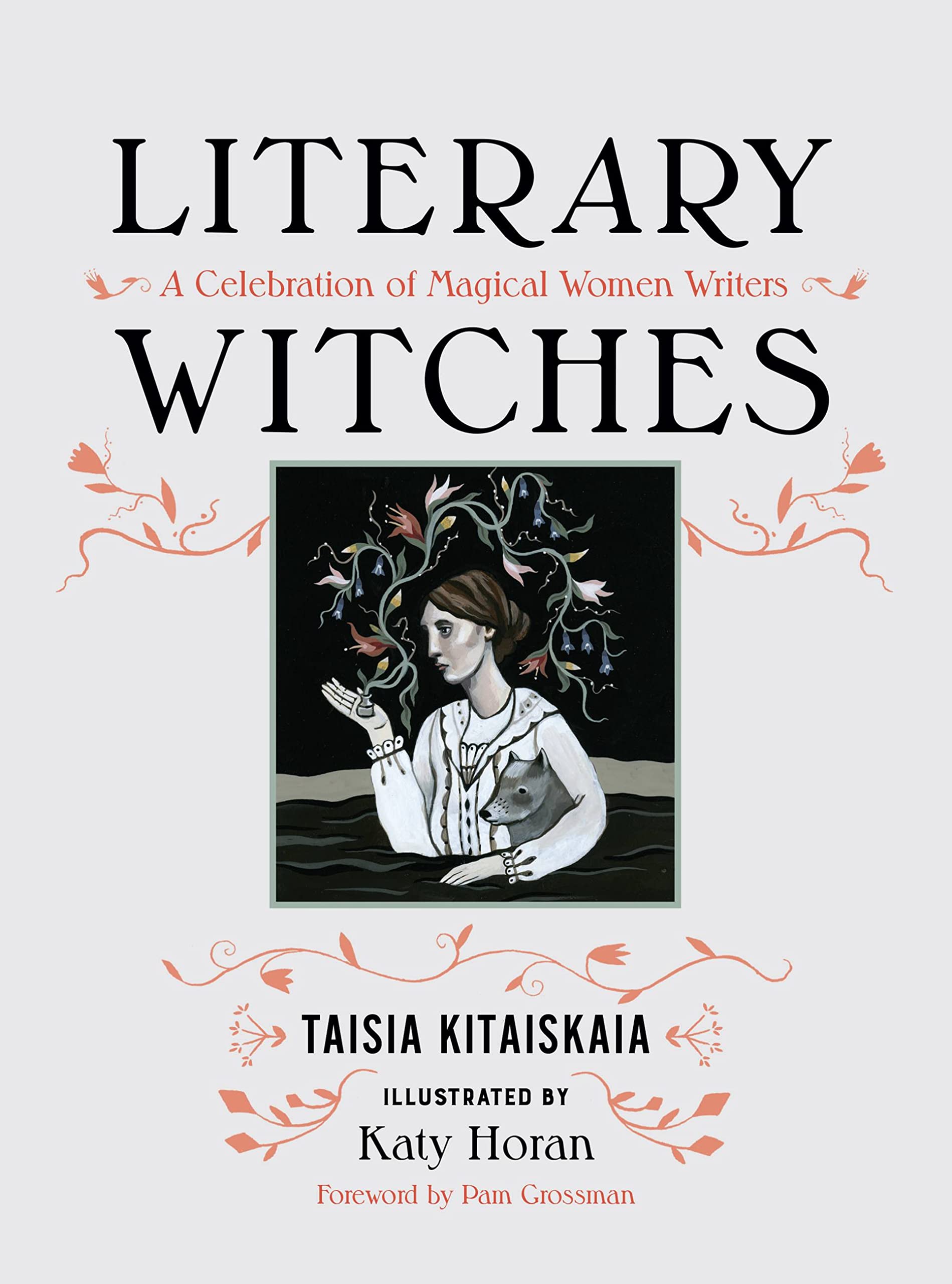 Literary Witches: A Celebration of Magical Women Writers by | Essays | Wiccan Center