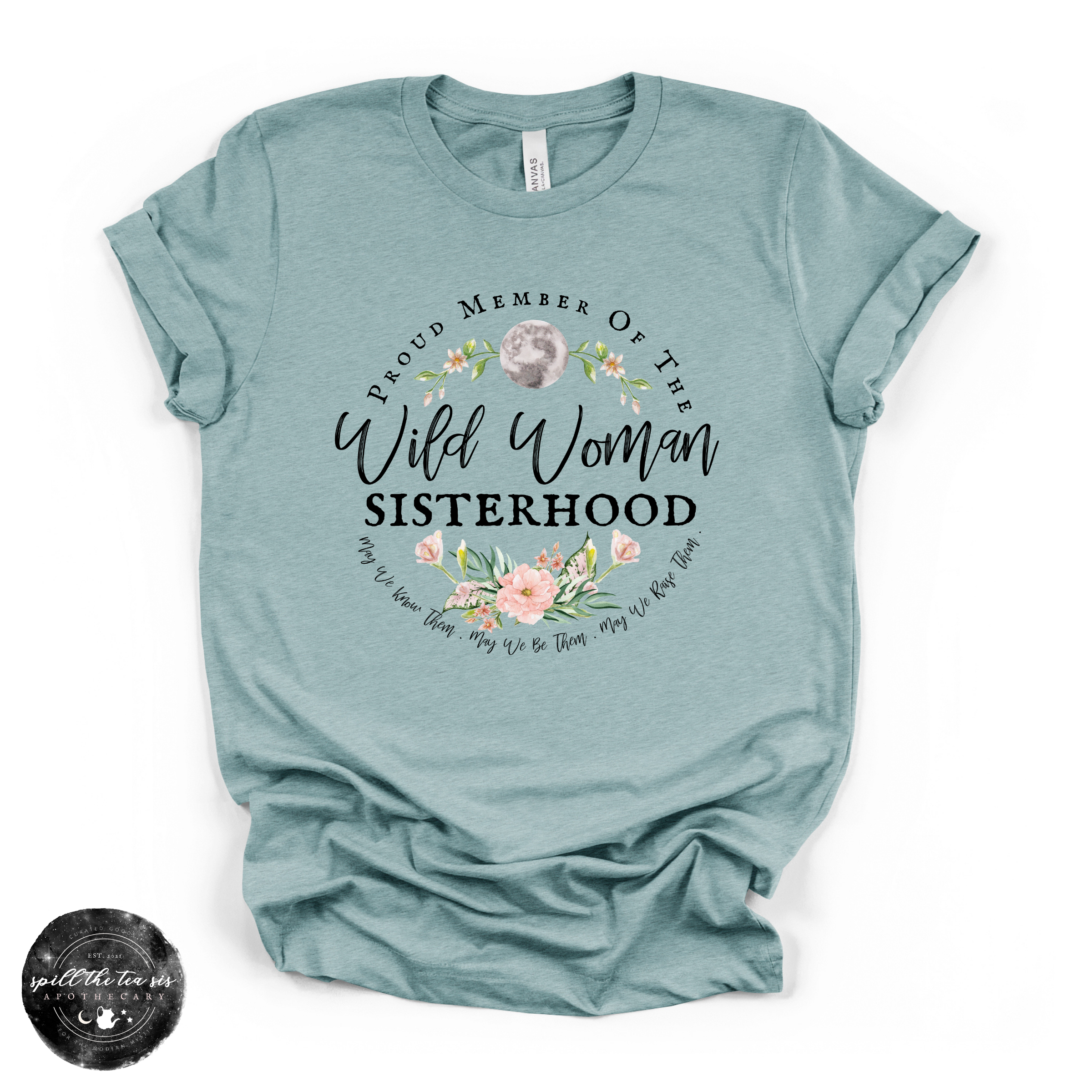Wild Woman Sisterhood Tee | Wild Woman Empowerment Graphic T-Shirt