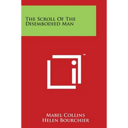 The Scroll of the Disembodied Man - Paperback | Books | Wiccan Center