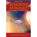 Buddhist Astrology: Chart Interpretation from a Buddhist Perspective - Paperback | Books | Wiccan Center