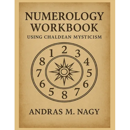 Numerology Workbook using Chaldean Mysticism - Paperback | Books | Wiccan Center