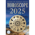 Horoscope 2025: The Guide of Zodiac Signs - Paperback | Books | Wiccan Center