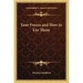 Your Forces and How to Use Them - Paperback | Books | Wiccan Center