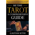 Me Time Tarot: A Comprehensive Guide - Paperback | Books | Wiccan Center