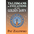 Talismans & Evocations of the Golden Dawn - Paperback | Books | Wiccan Center