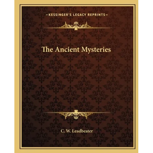 The Ancient Mysteries - Paperback | Books | Wiccan Center