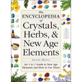 The Encyclopedia of Crystals, Herbs, and New Age Elements: An A to Z Guide to New Age Elements and How to Use Them - Paperback | Books | Wiccan Center