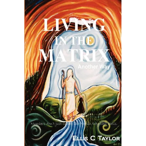Living in the Matrix - Paperback | Books | Wiccan Center