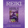 REIKI, Usui & Tibetan, Level II Certification Manual, Practitioner Level Energy Healing - Paperback | Books | Wiccan Center