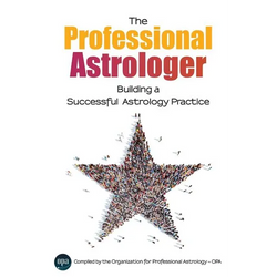 The Professional Astrologer: Building a Successful Astrology Practice - Paperback | Books | Wiccan Center