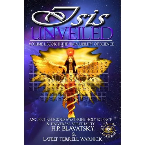 Isis Unveiled: Ancient Religious Mysteries, Holy Science & Universal Spirituality (Book II) - Paperback | Books | Wiccan Center