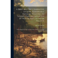 A Brief and True Narrative of Some Remarkable Passages Relating to Sundry Persons Afflicted by Witchcraft, at Salem Village: Which Happened From the N - Hardcover | Books | Wiccan Center