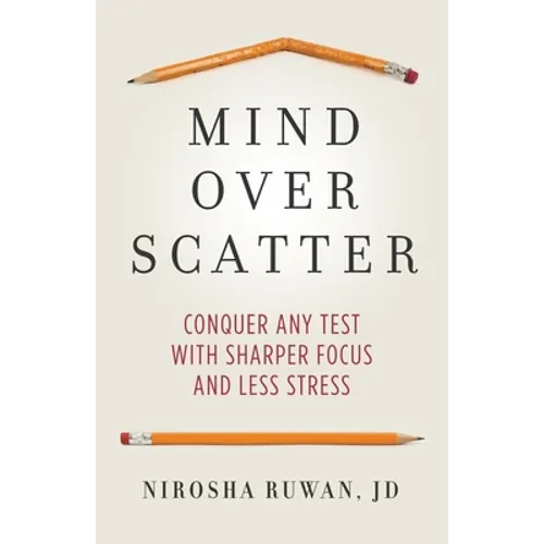 Mind Over Scatter: Conquer Any Test with Sharper Focus and Less Stress - Paperback | Books | Wiccan Center
