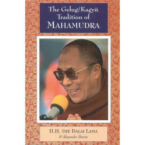 The Gelug/Kagyu Tradition of Mahamudra - Paperback | Books | Wiccan Center