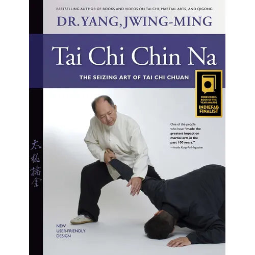Tai CHI Chin Na: The Seizing Art of Tai CHI Chuan - Hardcover | Books | Wiccan Center