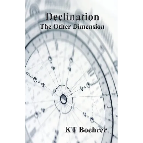 Declination: The Other Dimension - Paperback | Books | Wiccan Center