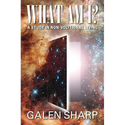 What Am I? A Study in Non-Volitional Living - Paperback | Books | Wiccan Center