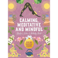 Calming, Meditative and Mindful Sticker, Color & Activity Book: Over 500 Beautiful Stickers - Hardcover | Books | Wiccan Center