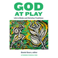 God at Play: Līlā In Hindu and Christian Traditions - Paperback