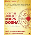 Don't be afraid of Mars Dosha: A step by step illustrated guide for Non-Astrologers and experts alike - Paperback | Books | Wiccan Center