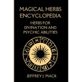 Magical Herbs Encyclopedia: : Herbs for Divination and Psychic Abilities - Paperback | Books | Wiccan Center