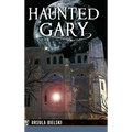 Haunted Gary - Hardcover | Books | Wiccan Center