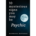 10 Mysterious Signs You May be Psychic - Paperback | Books | Wiccan Center
