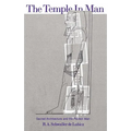 The Temple in Man: Sacred Architecture and the Perfect Man - Paperback | Books | Wiccan Center