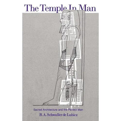 The Temple in Man: Sacred Architecture and the Perfect Man - Paperback | Books | Wiccan Center