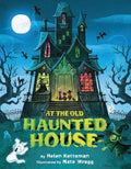 At the Old Haunted House - Hardcover | Books | Wiccan Center