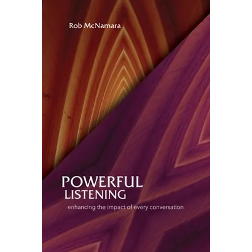 Powerful Listening, Enhancing the Impact of Every Conversation - Paperback | Books | Wiccan Center