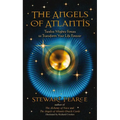 The Angels of Atlantis: Twelve Mighty Forces to Transform Your Life Forever - Paperback