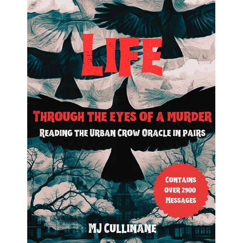 LIFE Through the Eyes of a Murder: Reading the Urban Crow Oracle in pairs - Paperback | Books | Wiccan Center