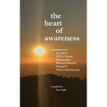 The Heart of Awareness: Selections from Jean Klein, HWL Poonja, Nisargadatta, Ramana Maharshi, Huang Po, and Swami Abhedananda - Paperback | Books | Wiccan Center