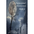 Paranormal Encounters Book 2 - Paperback | Books | Wiccan Center
