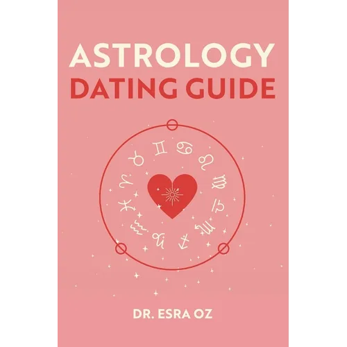 Astrology Dating Guide - Paperback | Books | Wiccan Center