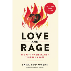 Love and Rage: The Path of Liberation Through Anger - Paperback | Books | Wiccan Center