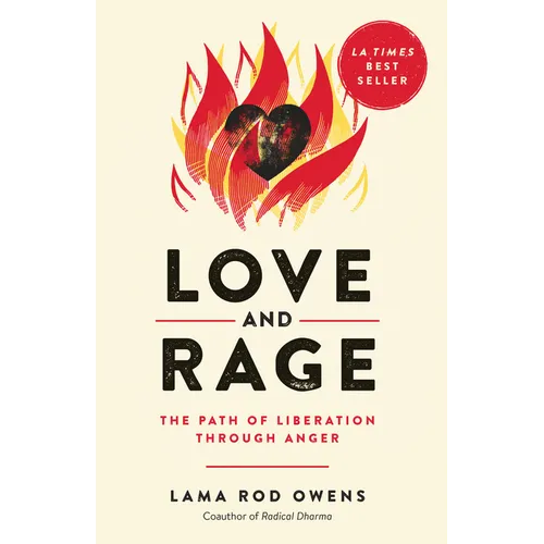 Love and Rage: The Path of Liberation Through Anger - Paperback | Books | Wiccan Center
