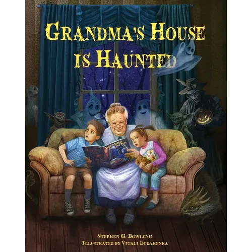 Grandma's House is Haunted - Paperback | Books | Wiccan Center