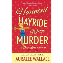Haunted Hayride with Murder: An Otter Lake Mystery - Paperback | Books | Wiccan Center