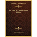 The Zohar on Creation and the Elohim - Hardcover
