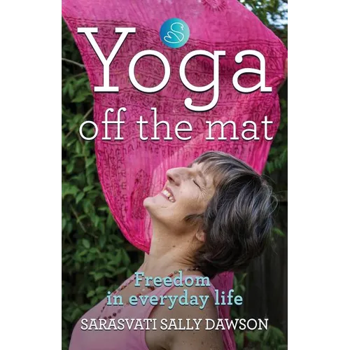 Yoga Off the Mat - Paperback | Books | Wiccan Center