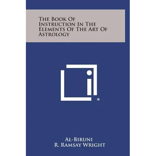 The Book of Instruction in the Elements of the Art of Astrology - Hardcover | Books | Wiccan Center